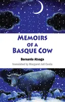 Memorie di una mucca basca - Memoirs of a Basque Cow