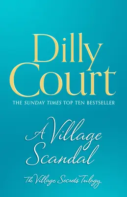 Uno scandalo nel villaggio (I segreti del villaggio, libro 2) - A Village Scandal (the Village Secrets, Book 2)