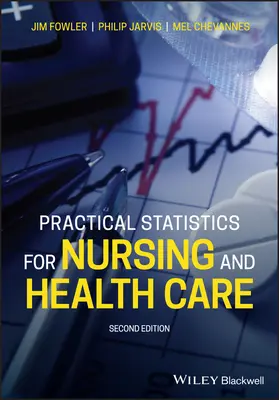 Statistiche pratiche per l'assistenza infermieristica e sanitaria - Practical Statistics for Nursing and Health Care