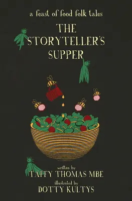 La cena del narratore: Una festa di racconti popolari sul cibo - The Storyteller's Supper: A Feast of Food Folk Tales