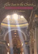 Il sole nella chiesa: Le cattedrali come osservatori solari - The Sun in the Church: Cathedrals as Solar Observatories