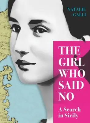 La ragazza che disse no: Una ricerca in Sicilia - The Girl Who Said No: A Search in Sicily