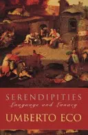 Serendipità - Linguaggio e follia - Serendipities - Language And Lunacy