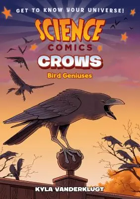 Fumetti scientifici: Corvi: Uccelli geniali - Science Comics: Crows: Genius Birds