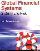 Sistemi finanziari globali - Stabilità e rischio - Global Financial Systems - Stability and Risk