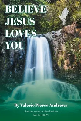 Credi che Gesù ti ami - Believe Jesus Loves You