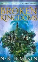 Regni infranti - Libro 2 della trilogia dell'Eredità - Broken Kingdoms - Book 2 of the Inheritance Trilogy
