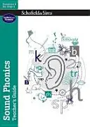 Guida per l'insegnante di Fonetica: EYFS/KS1, età 4-7 anni - Sound Phonics Teacher's Guide: EYFS/KS1, Ages 4-7