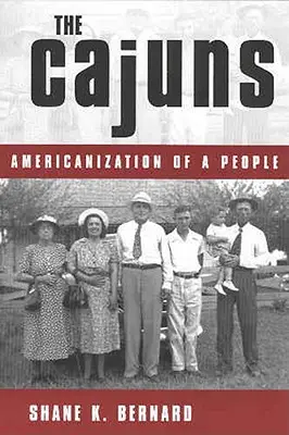 I Cajun: L'americanizzazione di un popolo - The Cajuns: Americanization of a People