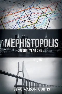 Mephistopolis: Colonia: Anno uno - Mephistopolis: Colony: Year One