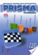 Prisma - Comienza - libro del laureato (A1) - Prisma - Comienza - libro del alumno (A1)