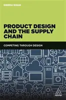 Design di prodotto e filiera: Competere attraverso il design - Product Design and the Supply Chain: Competing Through Design