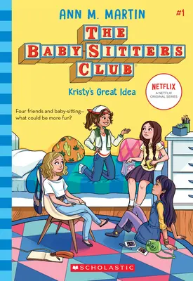 La grande idea di Kristy (Il club delle baby-sitter, 1) (Edizione Biblioteca), 1 - Kristy's Great Idea (the Baby-Sitters Club, 1) (Library Edition), 1