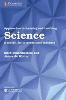 Approcci all'apprendimento e all'insegnamento delle scienze: Un kit di strumenti per insegnanti internazionali - Approaches to Learning and Teaching Science: A Toolkit for International Teachers