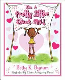 Sono una bella bambina nera! - I'm a Pretty Little Black Girl!