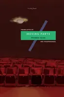 Parti in movimento - Moving Parts