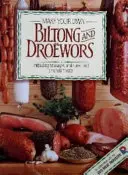 Preparare il biltong e i droewor da soli - Make your own biltong and droewors