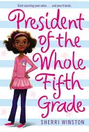 Il presidente di tutta la quinta elementare - President of the Whole Fifth Grade
