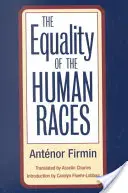 L'uguaglianza delle razze umane - The Equality of the Human Races