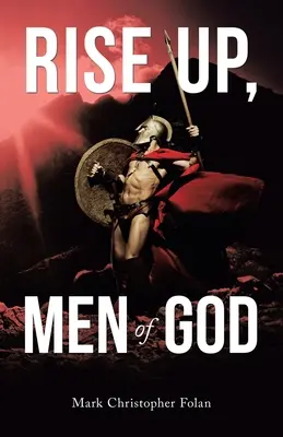 Alzatevi, uomini di Dio - Rise Up, Men of God