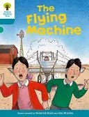 Albero di lettura Oxford: Livello 9: Altre storie A: La macchina volante - Oxford Reading Tree: Level 9: More Stories A: The Flying Machine