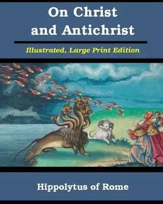 Su Cristo e l'Anticristo - On Christ and Antichrist
