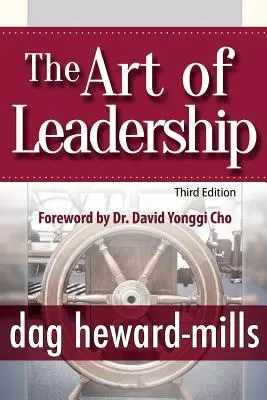 L'arte della leadership - 3a edizione - The Art of Leadership - 3rd Edition
