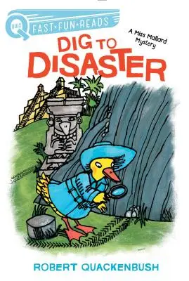 Scavare verso il disastro: Un mistero di Miss Mallard - Dig to Disaster: A Miss Mallard Mystery
