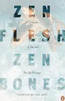 Carne zen, ossa zen - Zen Flesh, Zen Bones