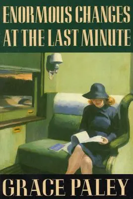 Enormi cambiamenti all'ultimo minuto: Storie - Enormous Changes at the Last Minute: Stories