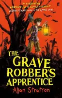 L'apprendista ladro di tombe - Grave Robber's Apprentice