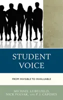 La voce degli studenti: Da invisibile a prezioso - Student Voice: From Invisible to Invaluable
