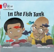 Nella vasca dei pesci - Fascia 02a/Rosso a - In the Fish Tank - Band 02a/Red a