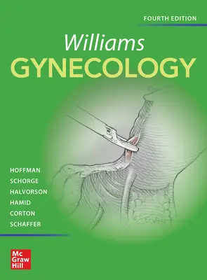 Ginecologia Williams, quarta edizione - Williams Gynecology, Fourth Edition