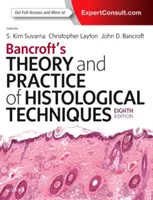 Teoria e pratica delle tecniche istologiche di Bancroft - Bancroft's Theory and Practice of Histological Techniques