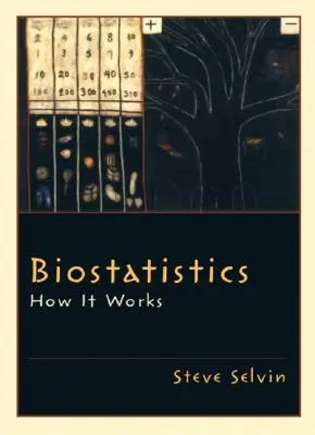 Biostatistica: Come funziona - Biostatistics: How It Works
