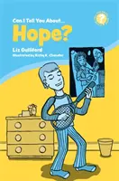 Posso parlarti della speranza? Un'introduzione utile per tutti - Can I Tell You about Hope?: A Helpful Introduction for Everyone