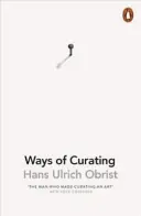 Modi di curare - Ways of Curating