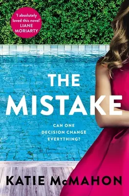 Mistake - Perfetto per i fan di T.M. Logan e Liane Moriarty - Mistake - Perfect for fans of T.M. Logan and Liane Moriarty