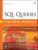 Query SQL per comuni mortali: Guida pratica alla manipolazione dei dati in SQL - SQL Queries for Mere Mortals: A Hands-On Guide to Data Manipulation in SQL