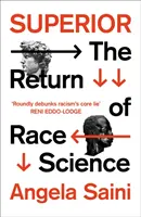 Superiore - Il ritorno della scienza della razza - Superior - The Return of Race Science