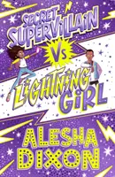 Lightning Girl 3: Supercattivo segreto - Lightning Girl 3: Secret Supervillain
