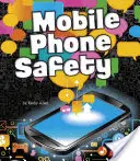 Sicurezza del telefono cellulare - Mobile Phone Safety