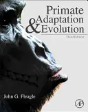 Adattamento ed evoluzione dei primati - Primate Adaptation and Evolution