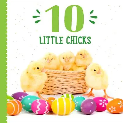 10 piccoli pulcini - 10 Little Chicks
