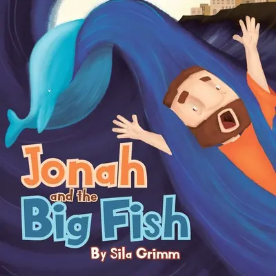 Giona e il pesce grosso - Jonah and the Big Fish