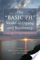 Il modello PH di Coping e Resilienza: Teoria, ricerca e applicazione transculturale - The Basic PH Model of Coping and Resiliency: Theory, Research and Cross-Cultural Application