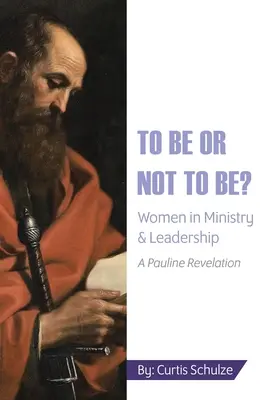 Essere o non essere: Donne nel ministero e nella leadership - To Be or Not to Be?: Women in Ministry and Leadership