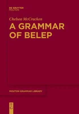 Una grammatica di Belep - A Grammar of Belep