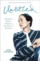 La duchessa americana - La vera Wallis Simpson - American Duchess - The Real Wallis Simpson